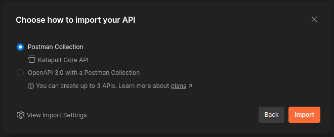 Modal window prompting the user to choose how to import their API. 2 Options are given, Postman Collection or OpenAPI 3.0 with a Postman Collection.